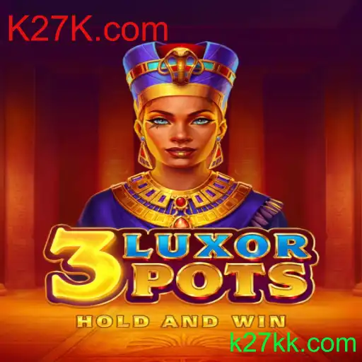 Descubra o Mundo Empolgante de 3LuxorPots com K27K.com